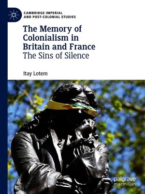 cover image of The Memory of Colonialism in Britain and France